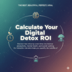 Digital Detox ROI Calculator - Viral Social Media Image | AI Free Rush