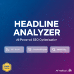 Headline Analyzer tool interface showing SEO optimization features with vibrant gradient background