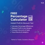 Free Percentage Calculator Tool - Calculate profit margins, discounts and price differences instantly for traders, students and shoppers